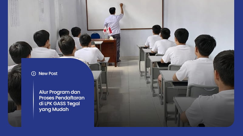 Artikel LPK GASS TEGAL 2